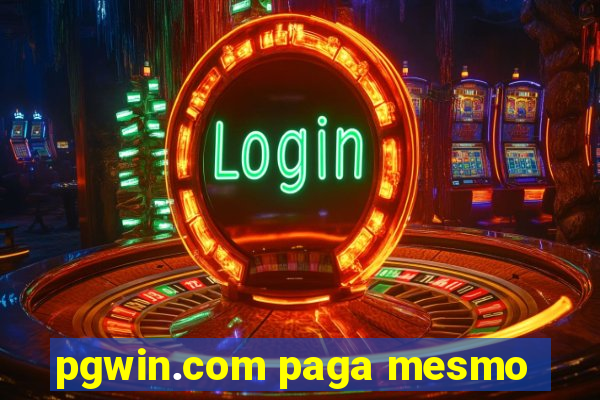 pgwin.com paga mesmo